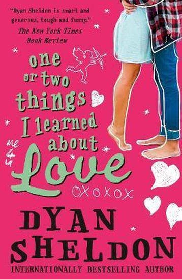 One or Two Things I Learned About Love - Dyan Sheldon, Verzenden, Gelezen, Dyan Sheldon