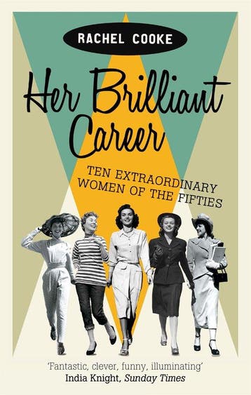 Her Brilliant Career - Rachel Cooke 9781844087419, Verzenden, Zo goed als nieuw, Rachel Cooke