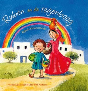 Ruben en de regenboog / Bijbelse bouwstenen / 3, Boeken, Verzenden, Gelezen, Jolanda Dijkmeijer