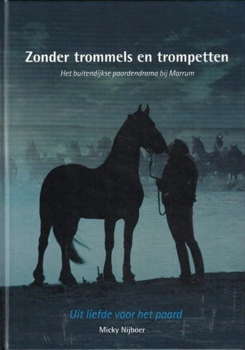 Nijboer, Micky-Zonder trommels en trompetten, Boeken, Verzenden, Gelezen