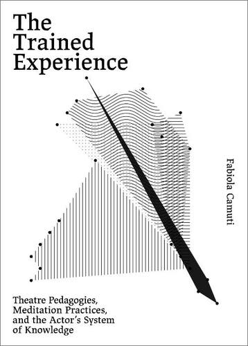 The Trained Experience | Fabiola Camuti | Nieuw, Ophalen of Verzenden, Nieuw, Fabiola Camuti