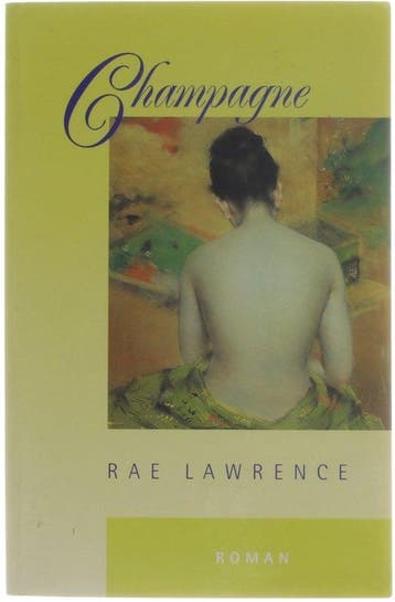CHAMPAGNE 9789022527290 Rae Lawrence, Verzenden, Gelezen, Rae Lawrence