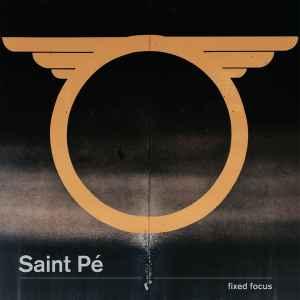 cd digi - Saint PÃ© - Fixed Focus, Verzenden, Zo goed als nieuw