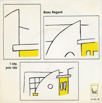 Beau Regard - I Say,  You Say, Ophalen of Verzenden, Gebruikt