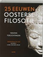 25 eeuwen oosterse filosofie 9789053528228, Verzenden, Zo goed als nieuw