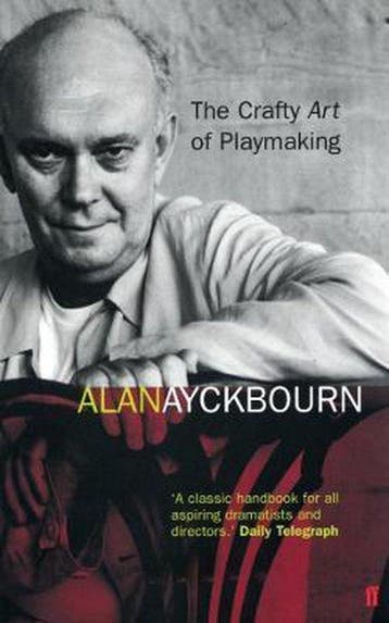 Crafty Art Of Playmaking - Alan Ayckbourn 9780571215102, Verzenden, Gelezen, Alan Ayckbourn