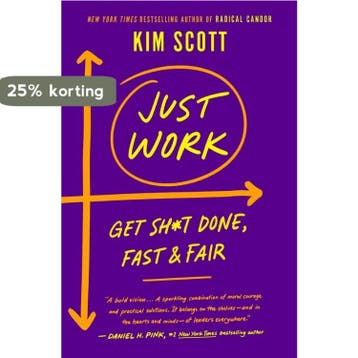 Just Work - Kim Scott 9781250275707, Verzenden, Zo goed als nieuw, Kim Scott
