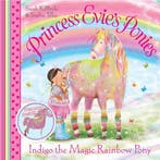 Indigo The Magic Rainbow Pony 9780857072245 Sarah Kilbride, Verzenden, Gelezen, Sarah Kilbride