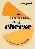 New Rules of Cheese 9781984857897 Anne Saxelby, Verzenden, Zo goed als nieuw, Anne Saxelby
