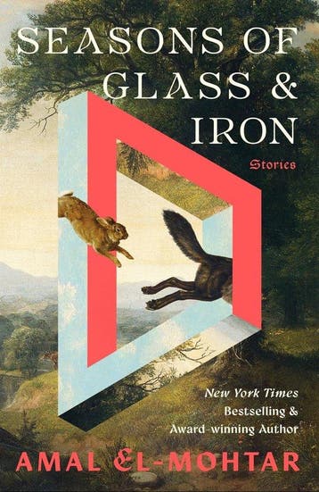 9781529443394 Seasons of Glass and Iron: Stories, Verzenden, Nieuw, Amal El-Mohtar