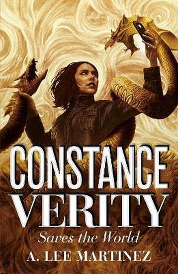 The Constance Verity Trilogy- Constance Verity Saves the, Verzenden, Gelezen, A. Lee Martinez