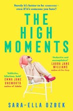 The High Moments 9781471187971 Sara-Ella Ozbek, Verzenden, Gelezen, Sara-Ella Ozbek