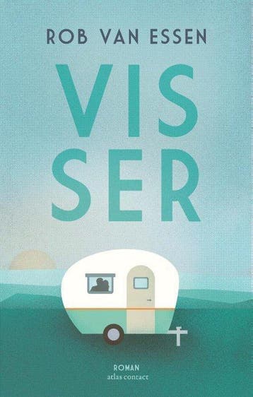 9789025458379 Visser Rob van Essen, Verzenden, Nieuw, Rob van Essen
