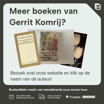 Daar is het gat van de deur / Synopsis - Gerrit Komrij, Verzenden, Gelezen, Gerrit Komrij