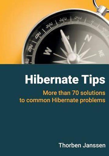 Hibernate Tips - Thorben Janssen 9781544869179, Verzenden, Gelezen, Thorben Janssen