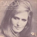 Dalida - Ballade A Temps Perdu / Les Couleurs De LAmour, Ophalen of Verzenden, Gebruikt