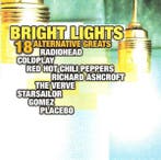 cd - Various - Bright Lights 18 Alternative Greats, Verzenden, Zo goed als nieuw