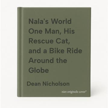 Nalas World One Man, His Rescue Cat, and a Bike Ride Around, Verzenden, Gelezen, Dean Nicholson