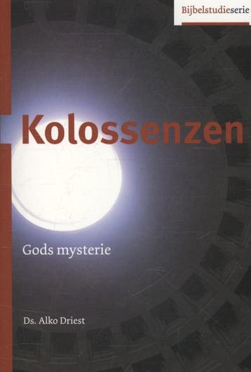Kolossenzen / Bijbelstudieserie - Alko Driest 9789055604890, Verzenden, Gelezen, Alko Driest