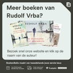 Ik ontsnapte uit Auschwitz 9789401905244 Rudolf Vrba, Boeken, Verzenden, Zo goed als nieuw, Rudolf Vrba