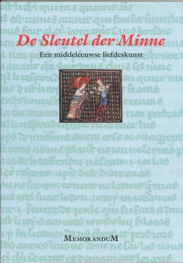 De Sleutel der minne / Memorandum / 2 9789065506511, Verzenden, Gelezen