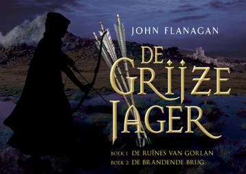 De ruïnes van Gorlan ; De brandende brug / De Grijze Jager /, Boeken, Verzenden, Zo goed als nieuw, John Flanagan