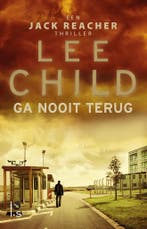 Ga nooit terug / Jack Reacher / 18 9789021024745 Lee Child, Boeken, Verzenden, Gelezen, Lee Child