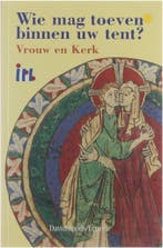 Wie mag toeven binnen uw tent? / Omegareeks / 25, Verzenden, Gelezen