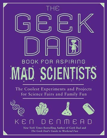 9781592406883 Geek Dad Book For Aspiring Mad Scientists, Verzenden, Gelezen, Ken Denmead