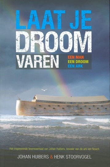 Laat je droom varen - Huibers, Verzenden, Gelezen