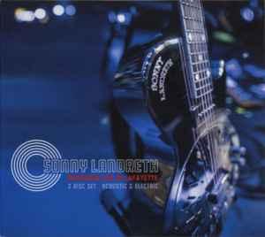 cd digi - Sonny Landreth - Recorded Live In Lafayette, Verzenden, Zo goed als nieuw