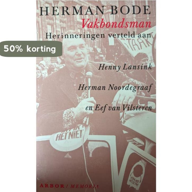 Herman bode vakbondsman - Lansink 9789051580396, Boeken, Geschiedenis | Wereld, Gelezen, Verzenden