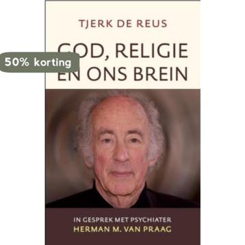 God, religie en ons brein - Tjerk de Reus 9789043520331, Verzenden, Zo goed als nieuw, Tjerk de Reus