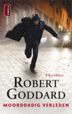 Moorddadig verleden 9789021010465 Robert Goddard, Boeken, Verzenden, Gelezen, Robert Goddard