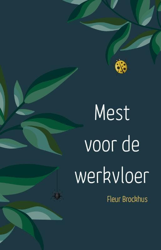Mest voor de werkvloer - Fleur Brockhus 9789082853377, Boeken, Hobby en Vrije tijd, Zo goed als nieuw, Verzenden