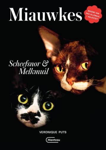 Miauwkes. Scheefsnor & Melkmuil | Veronique Puts | Nieuw, Ophalen of Verzenden, Nieuw, Veronique Puts