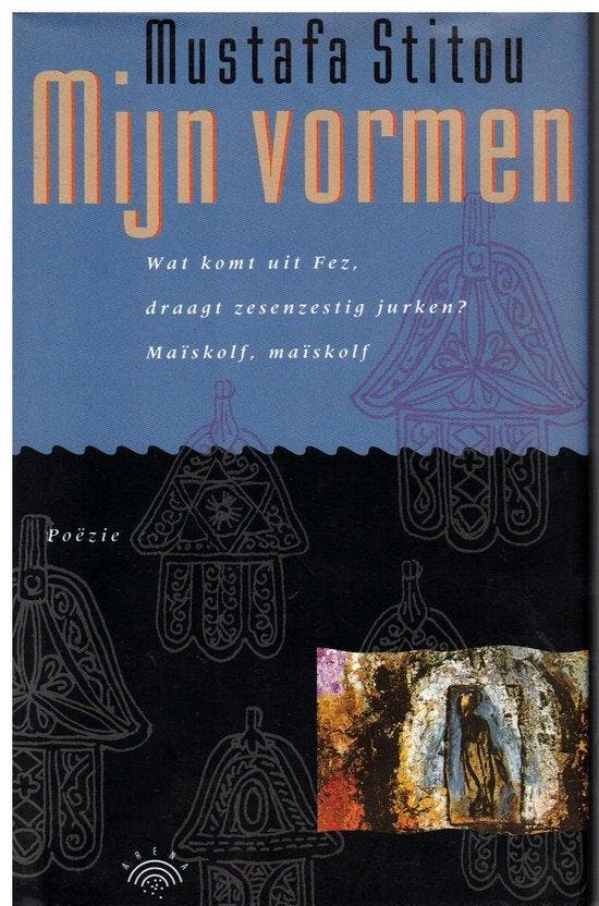Mijn vormen - Mustafa Stitou 9789069742120, Boeken, Romans, Zo goed als nieuw, Verzenden