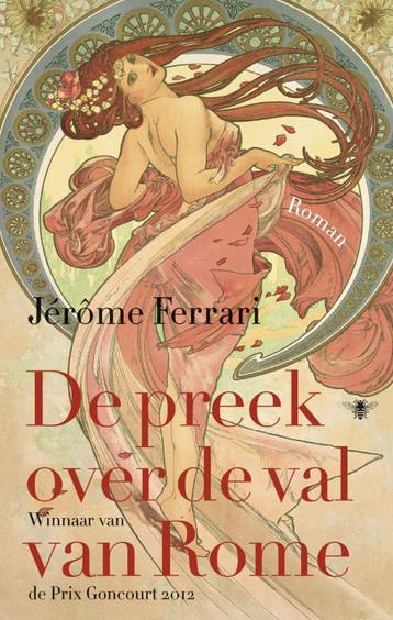De Preek Over De Val Van Rome | Jérôme Ferrari | Nieuw, Ophalen of Verzenden, Nieuw, Jérôme Ferrari