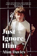 Just Ignore Him A BBC Two Between the Covers book club pick, Verzenden, Zo goed als nieuw, Alan Davies