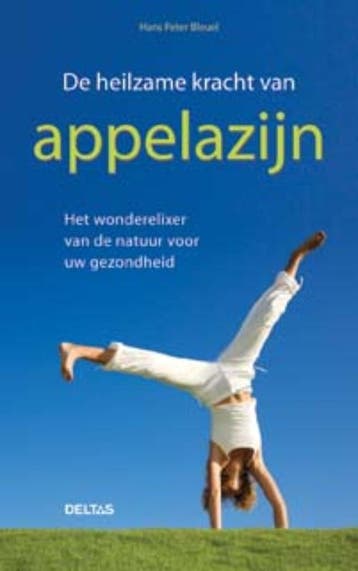 De heilzame kracht van appelazijn - H.P. Bleuel, Verzenden, Zo goed als nieuw, H.P. Bleuel