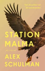 Station Malma 9789403118727 Alex Schulman, Boeken, Verzenden, Zo goed als nieuw, Alex Schulman