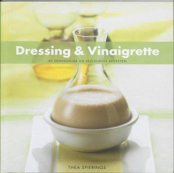 Dressings En Vinaigrettes - Spierings, Boeken, Verzenden, Gelezen