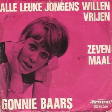 vinyl single 7 inch - Gonnie Baars - Alle Leuke Jongens W..., Verzenden, Zo goed als nieuw, 7 inch, Pop