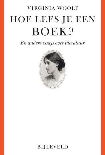 Hoe Lees Je Een Boek | Virginia Woolf, Boeken, Ophalen of Verzenden, Zo goed als nieuw, Virginia Woolf