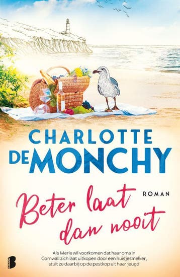 Beter laat dan nooit - Charlotte de Monchy 9789022592694, Boeken, Verzenden, Gelezen, Charlotte de Monchy