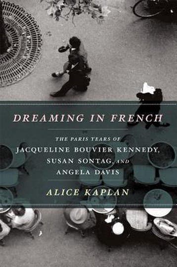 Dreaming in French - Alice Kaplan 9780226054872, Boeken, Verzenden, Gelezen, Alice Kaplan