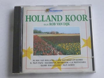Holland Koor olv Rob van Dijk (CNR), Ophalen of Verzenden, Zo goed als nieuw