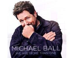 cd - Michael Ball - We Are More Than One, Verzenden, Nieuw in verpakking