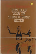 Een haas voor de tienduizend meter 9789063061319 Hannelore, Verzenden, Gelezen, Hannelore