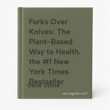 Forks Over Knives: The Plant-Based Way to Health. the #1 New, Verzenden, Gelezen, Gene Stone